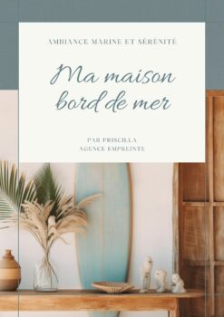 Lire la suite à propos de l’article Ma maison bord de mer